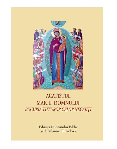 ACATISTUL ICOANEI MD - BUCURIA TUTUROR CELOR NECAJITI