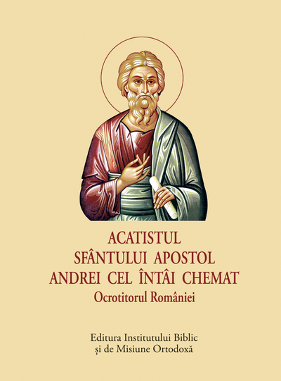 ACATISTUL SF. APOSTOL ANDREI CEL INTAI CHEMAT