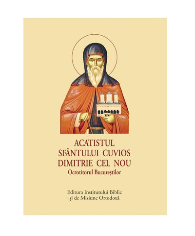 ACATISTUL SF. CUVIOS DIMITRIE CEL NOU