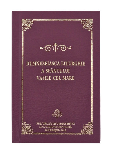 DUMNEZEIASCA LITURGHIE A SFANTULUI VASILE CEL MARE