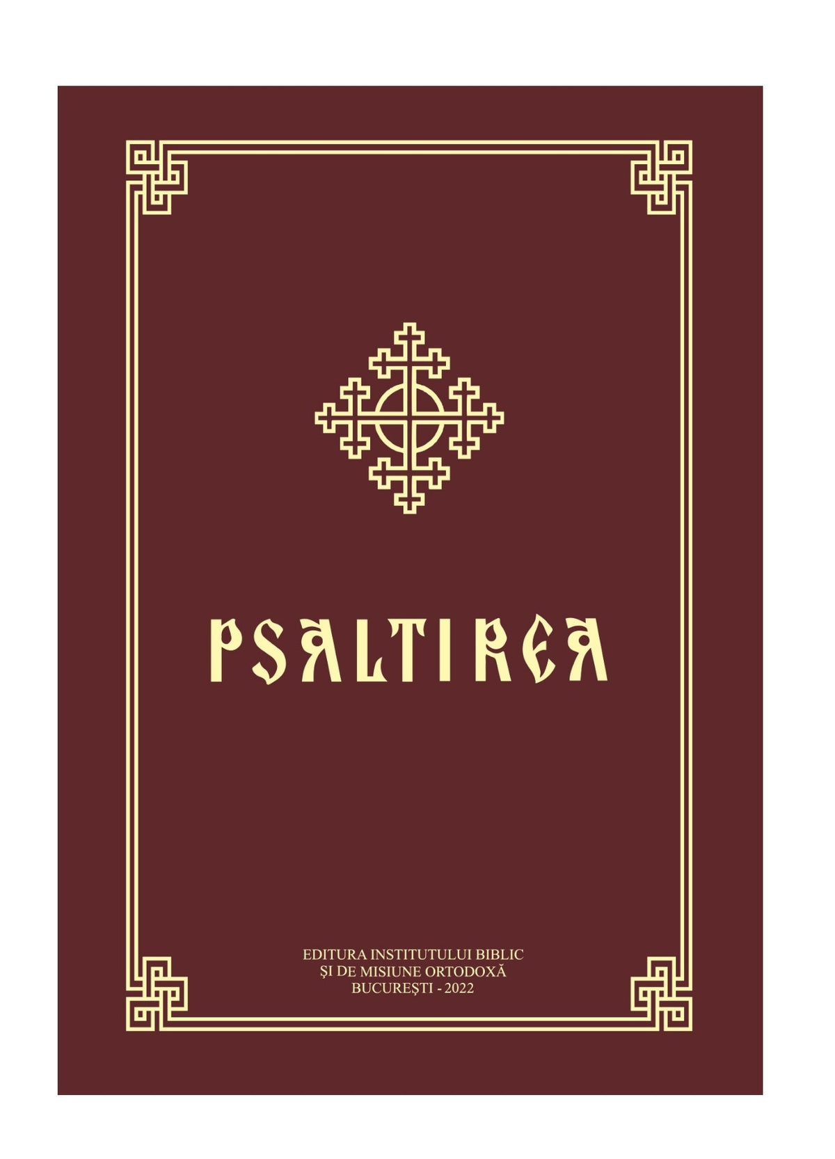 PSALTIREA PROROCULUI SI IMPARATULUI DAVID (FORMAT MIC, BROSATA)