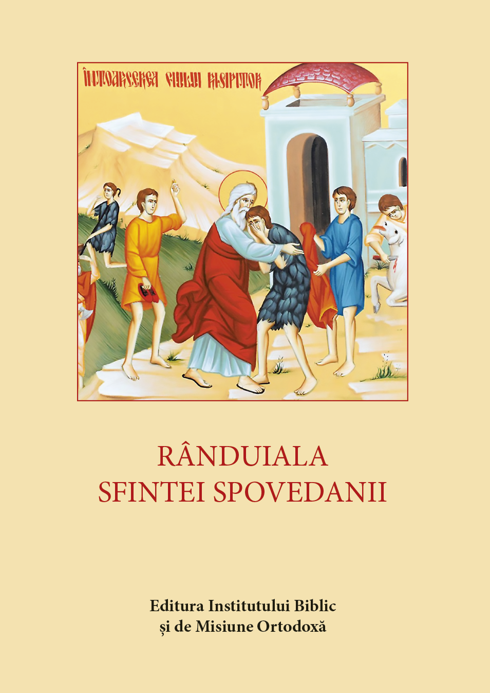 RANDUIALA SFINTEI SPOVEDANII