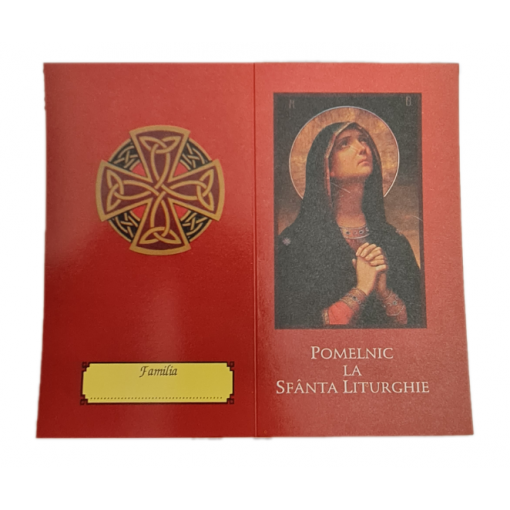 POMELNIC LA SFANTA LITURGHIE CU MAICA DOMNULUI - TIP 1