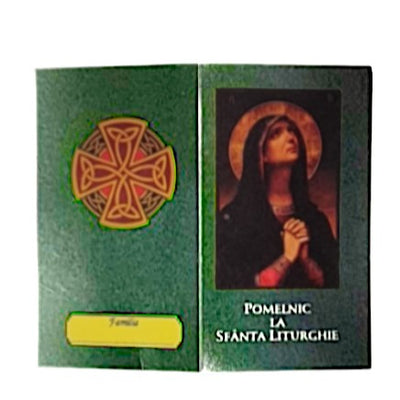 POMELNIC LA SFANTA LITURGHIE CU MAICA DOMNULUI - TIP 1